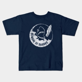 Beware of Sharks Kids T-Shirt